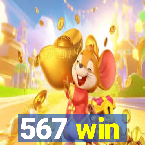 567 win